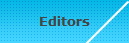 Editors